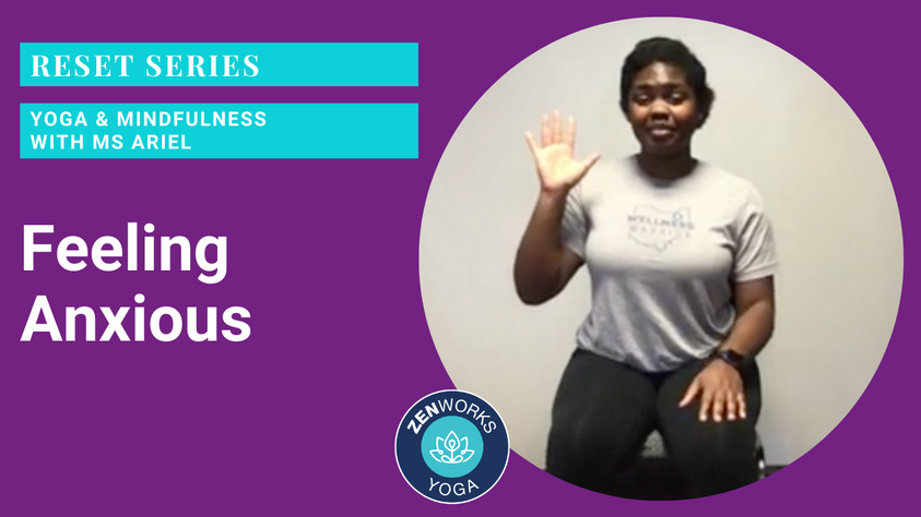 Feeling Anxious: Yoga & Mindfulness with Ms Ariel